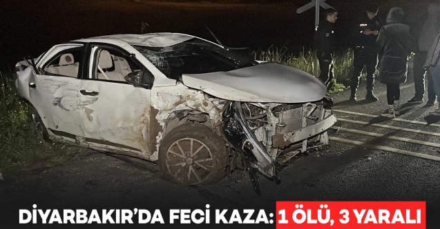 Diyarbakırda kaza: 1 ölü, 3 yaralı