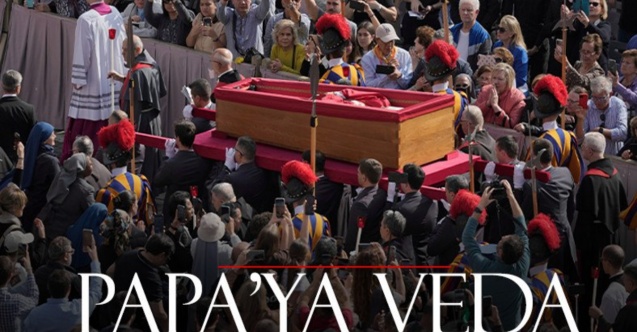 Papa Francis#039;in naaşı Vatikan#039;dan alındı