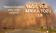 Sıcaklıklar artıyor: Toz taşınımı etkili olacak