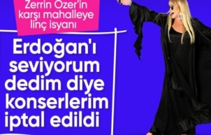 Zerrin Özer: Cumhurbaşkanı Erdoğan'ı seviyorum dedim, linç edildim