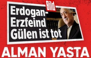 Alman Bild Fetullah Gülen'in ölüm haberini üzülerek verdi