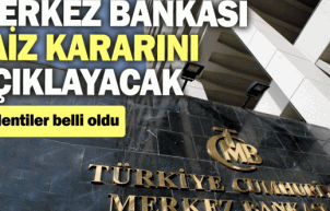 Merkez Bankası'nın faiz kararı bugün açıklanacak