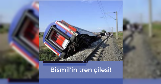 Bismilin tren çilesi!